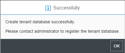 Successfully Created Tenant Database