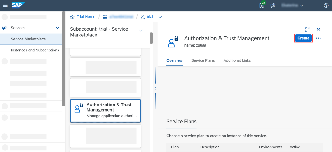 From the Authorization & Trust Management service tile, choose Create.